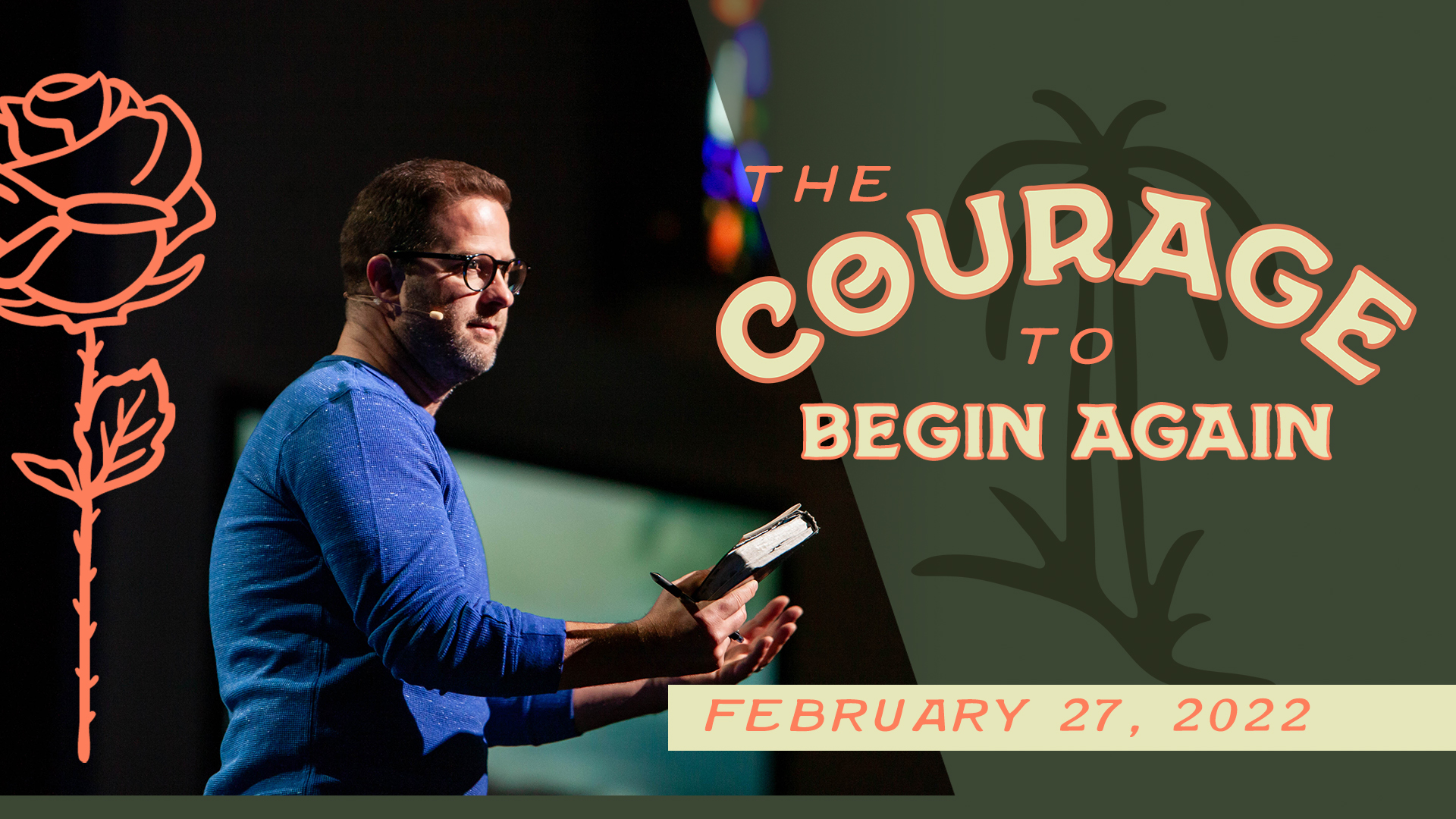 Courage to Begin Again