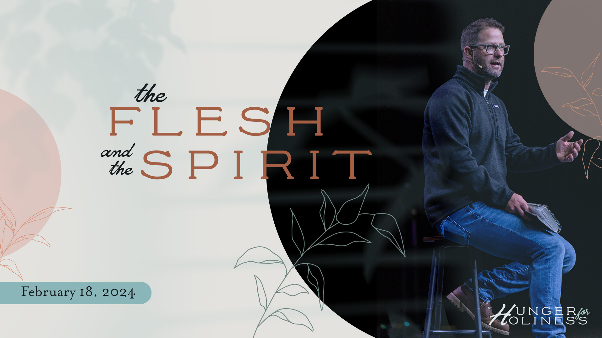 The Flesh and The Spirit